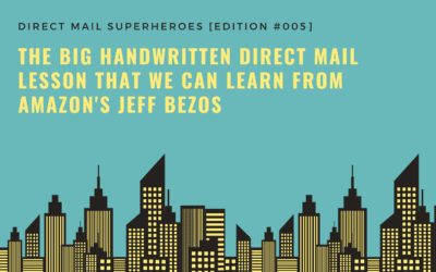 The BIG Handwritten Direct Mail Lesson That We Can Learn From Amazon’s Jeff Bezos