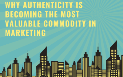 Why Authenticity is Becoming the Most Valuable Currency in Marketing